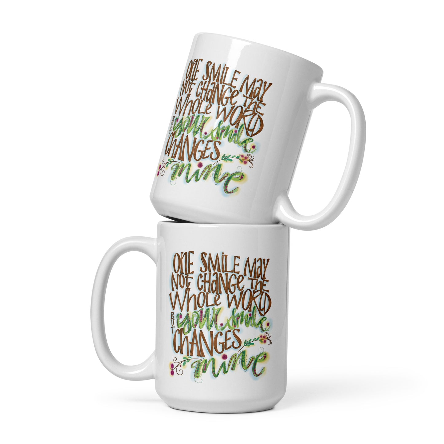 Your Smile Ceramic Mug 15 oz